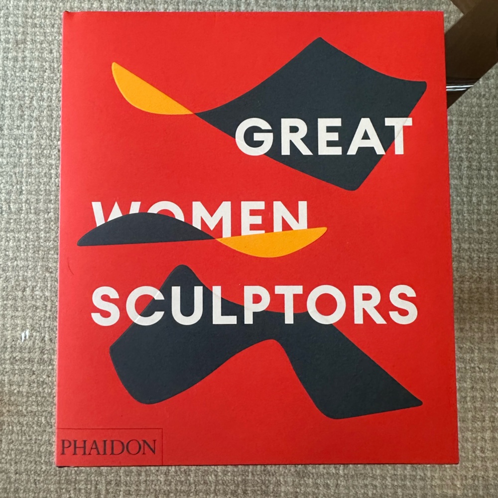 Great Women Sculptors by Phaidon